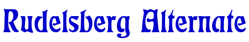 Rudelsberg Alternate フォント